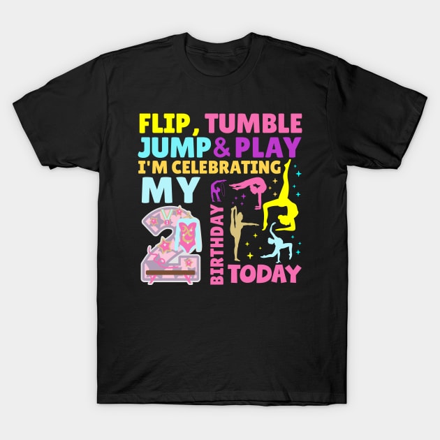 2nd Birthday Gymnastics Themed Party Kids Two Year Old T-Shirt by HollyDuck